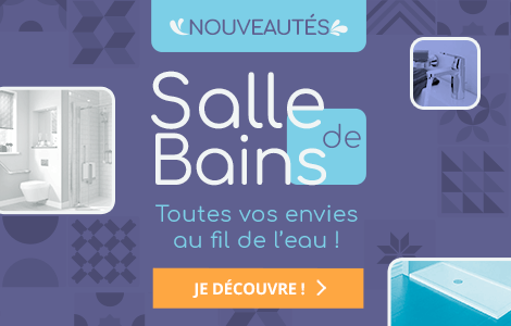 La boutique du moment : Nouveautés salle de bains
