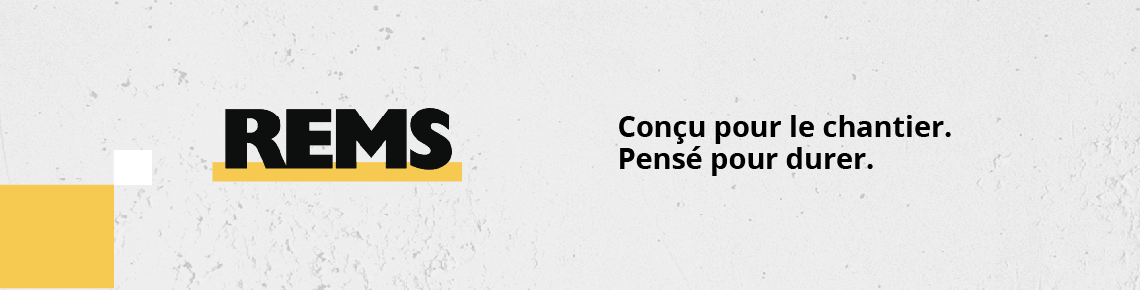 Bannière REMS - Conçu pour le chantier, pensé pour duré.