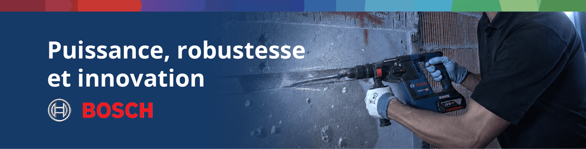 Bannière Bosch - puissance, robustesse et innovation